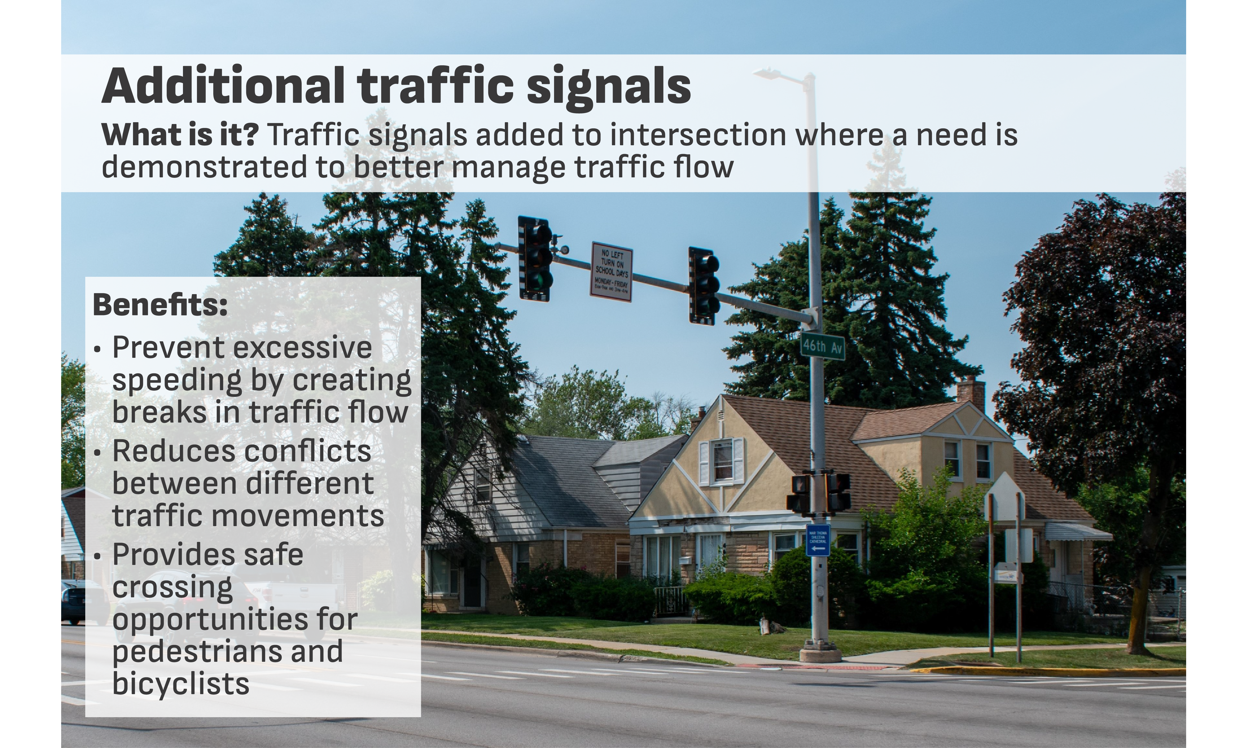 Additional traffic signals