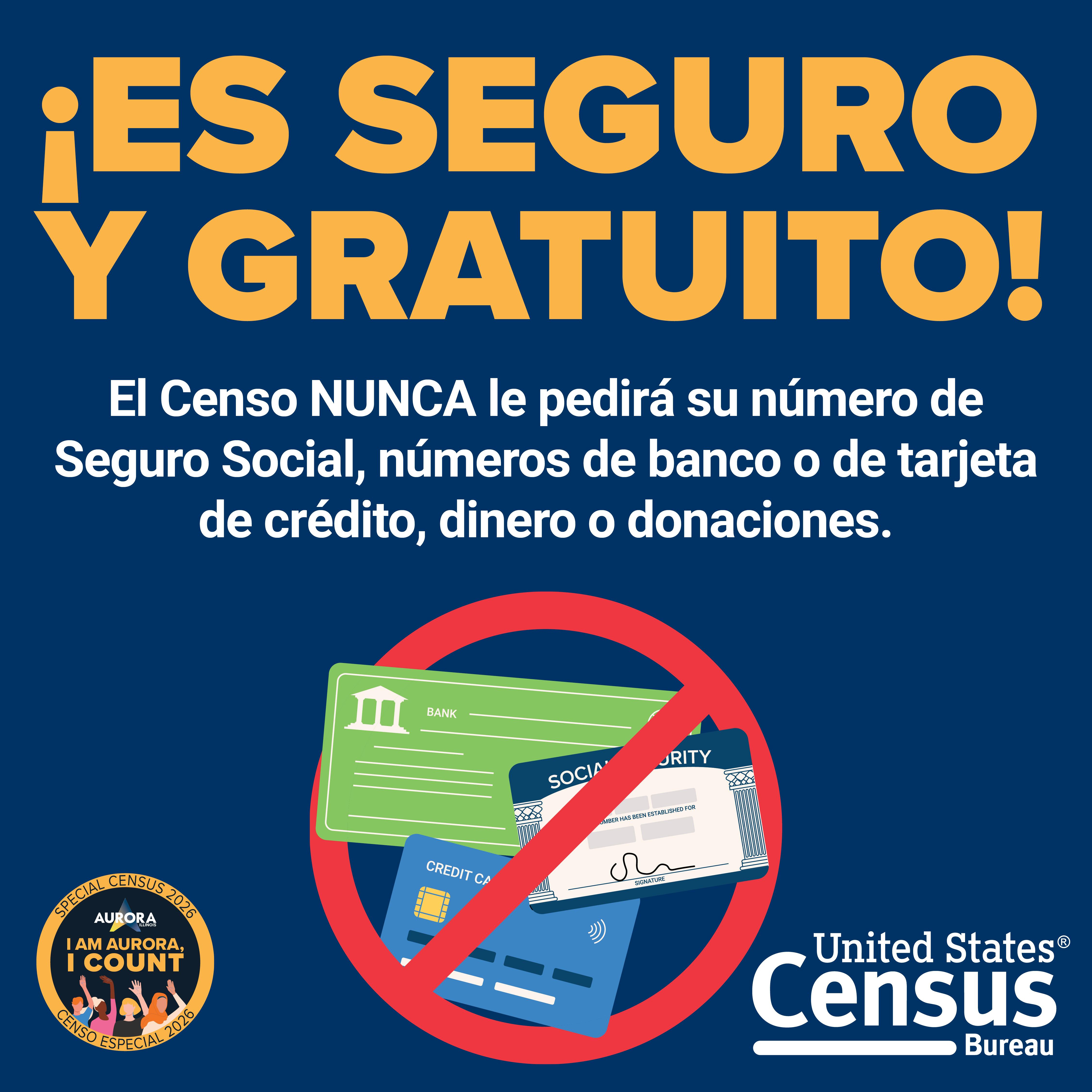 ¡El Censo Especial es Seguro y Gratuito!