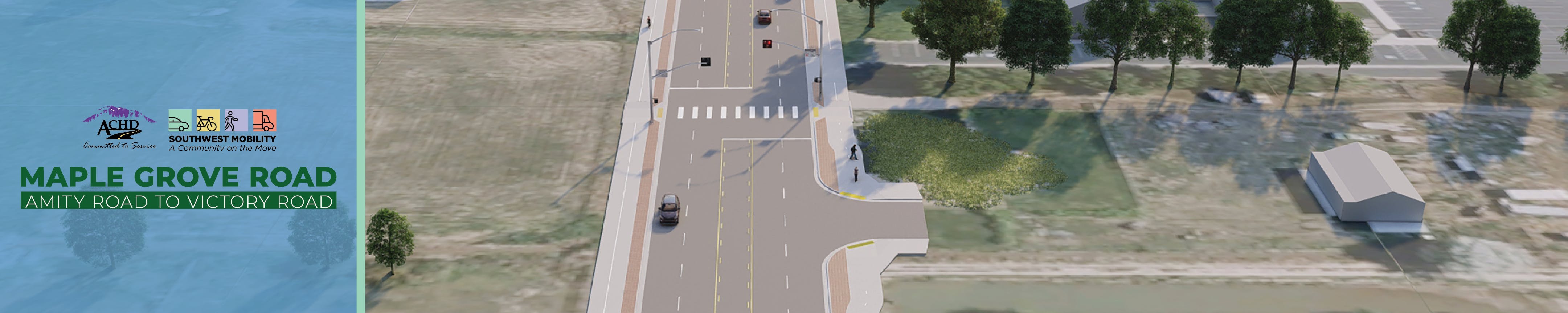 Rendering of 5-lane alternative for Maple Grove, Amity to Victory; ACHD, SW Mobility and Maple Grove project logos.