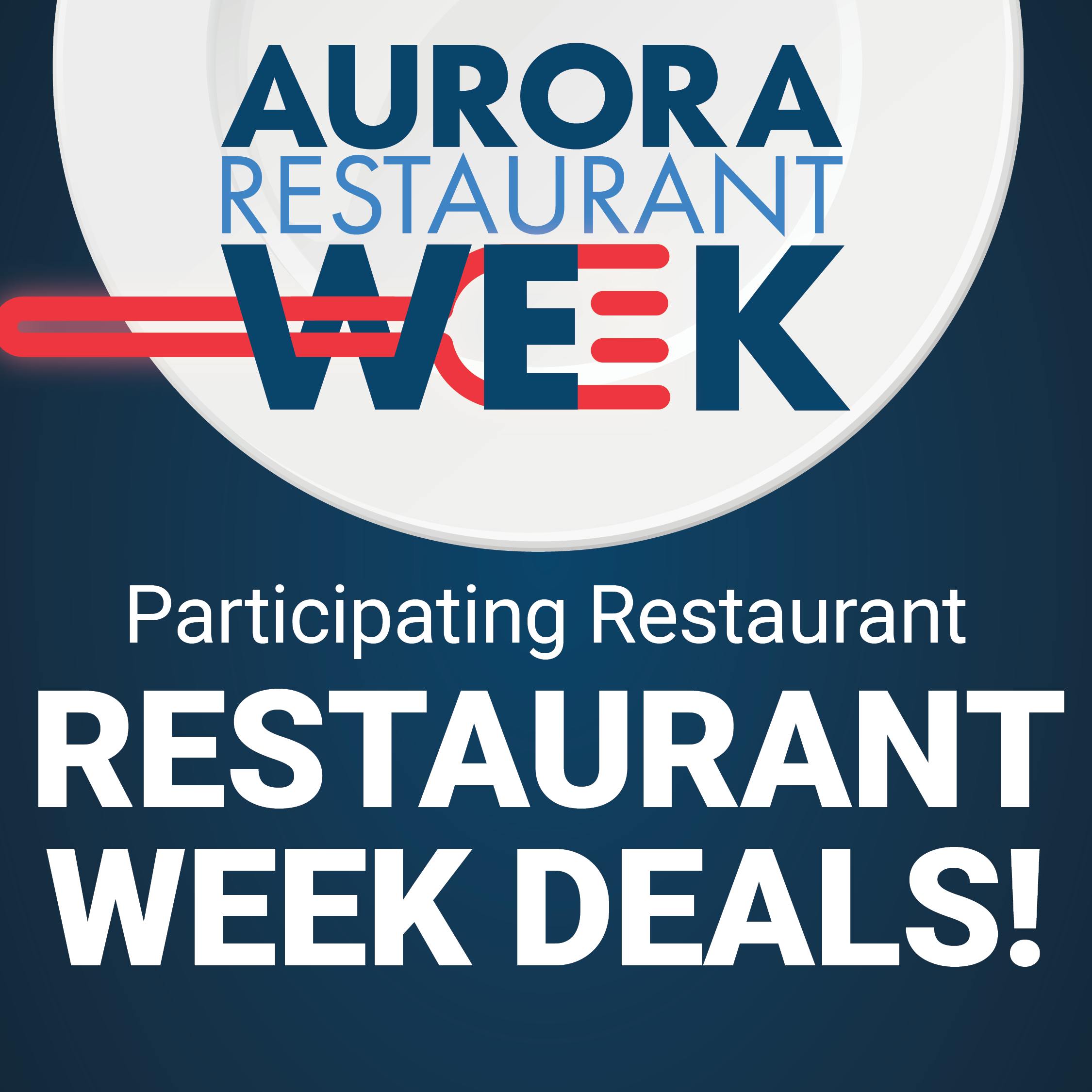Aurora Restaurant Week DEALS