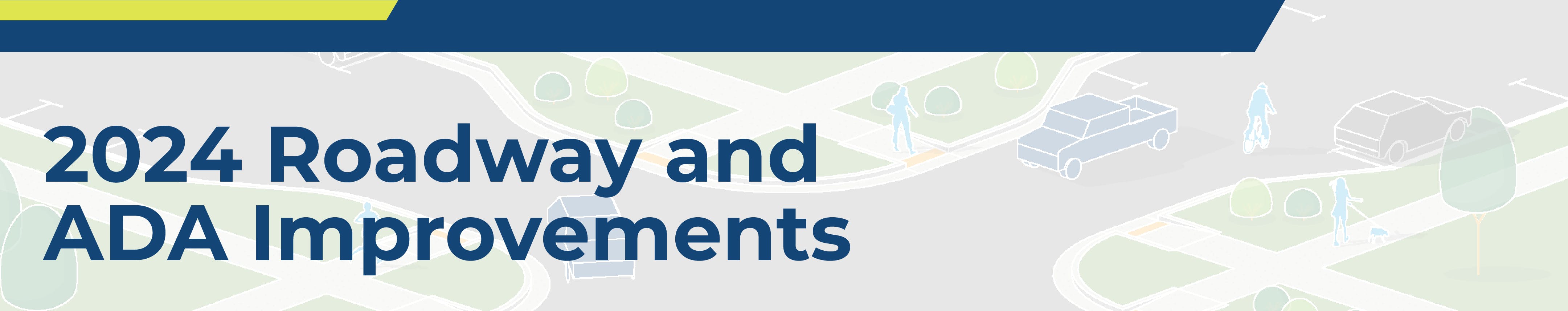 2024 Roadway and ADA Improvements