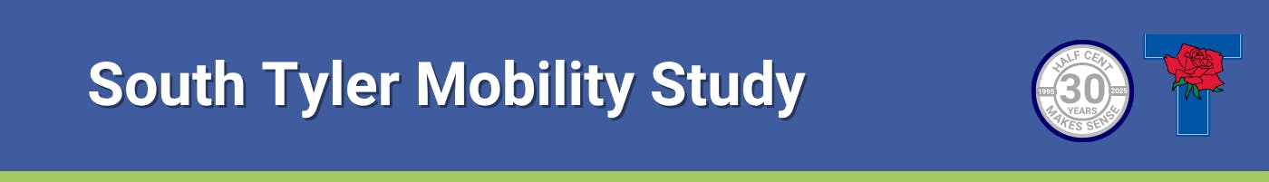 Blue banner with the words South Tyler Mobility Study and the City of Tyler logo