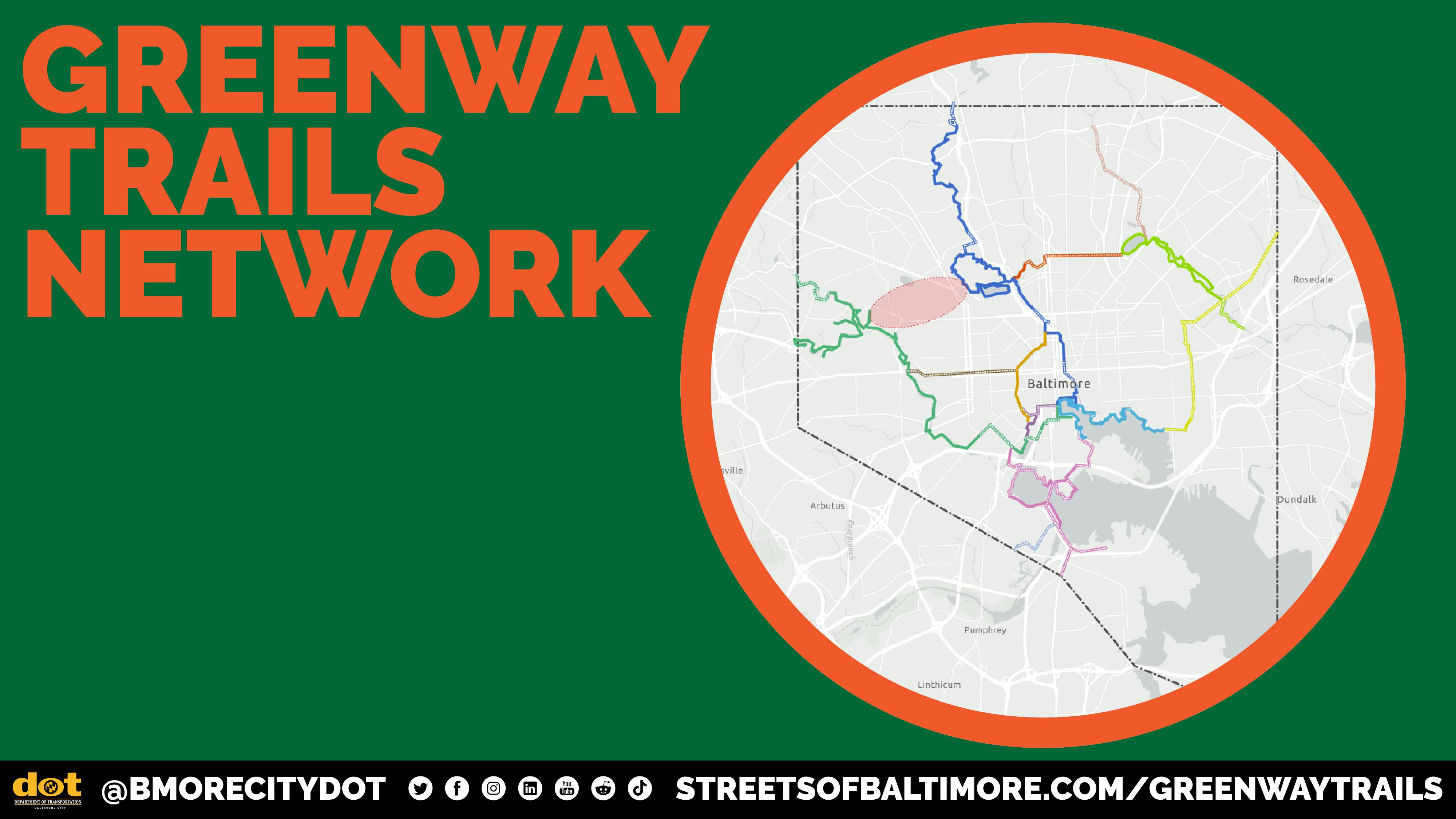 Graphic from the Baltimore City Department of Transportation showing the Greenway Trails Network. A map of Baltimore City dis
