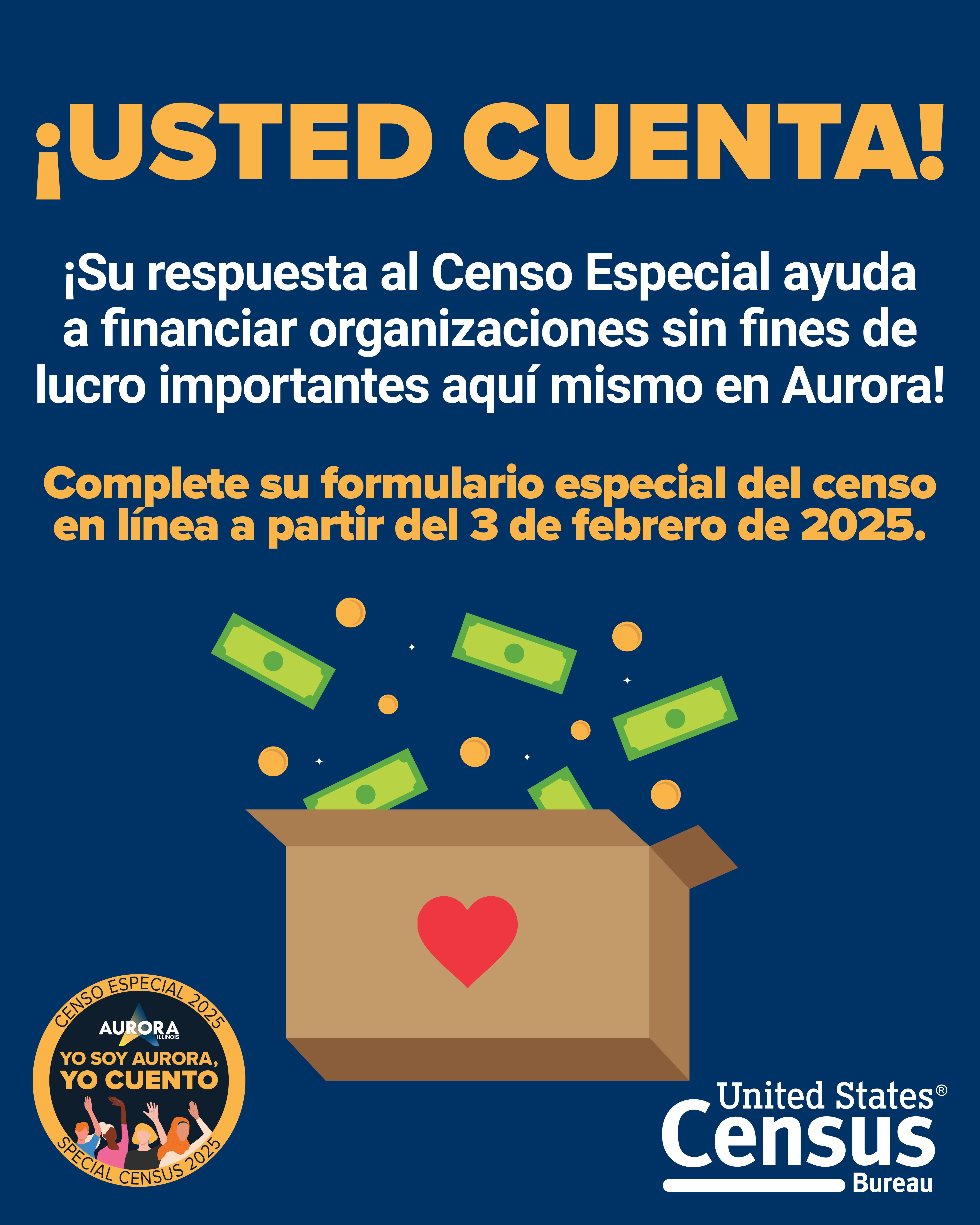 ¡Ayude a financiar organizaciones sin fines de lucro importantes en Aurora completando el Censo Especial!