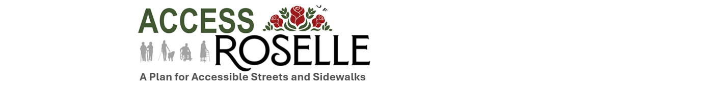 Banner graphic for Access Roselle: A Plan to Make Village Streets Accessible to Everyone. Includes rose and people icons. 