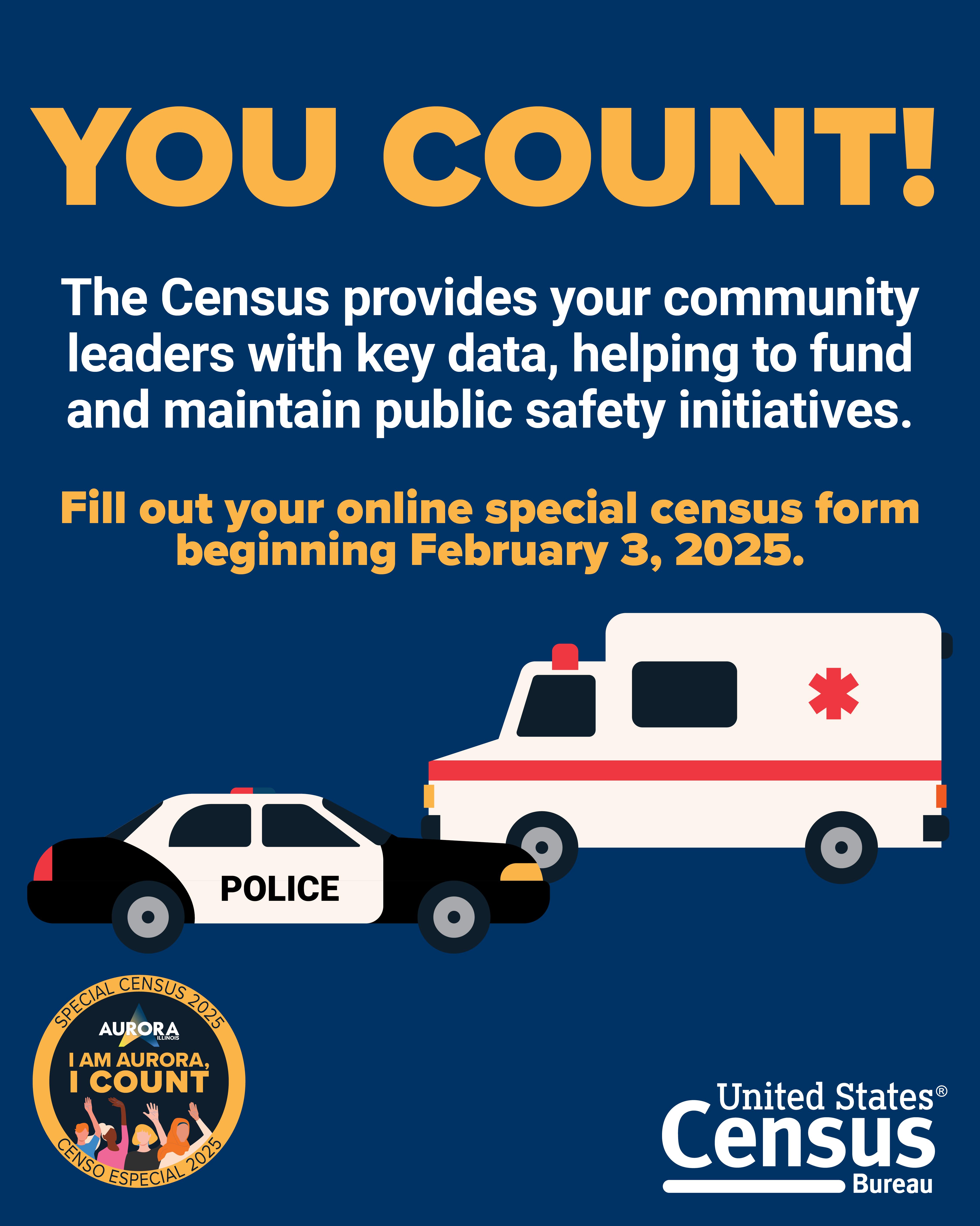 Support Our Public Safety Personnel: Complete The Special Census Today!