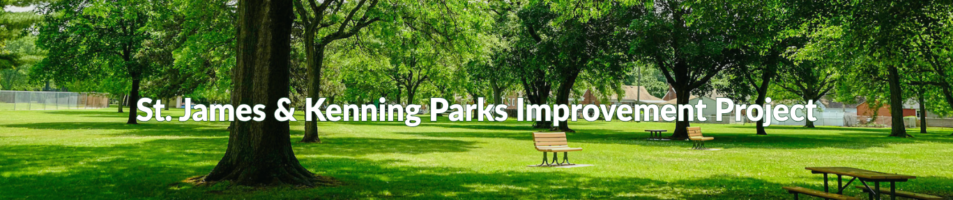 St. James & Kenning Parks Improvement Project