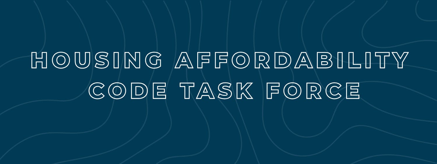 Housing Affordability Code Task Force banner