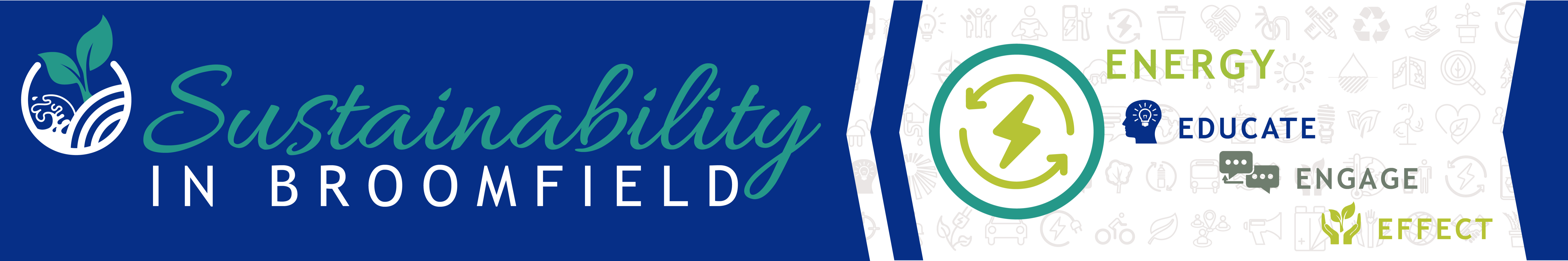 Energy & Sustainability in Broomfield: Educate, Engage, Effect