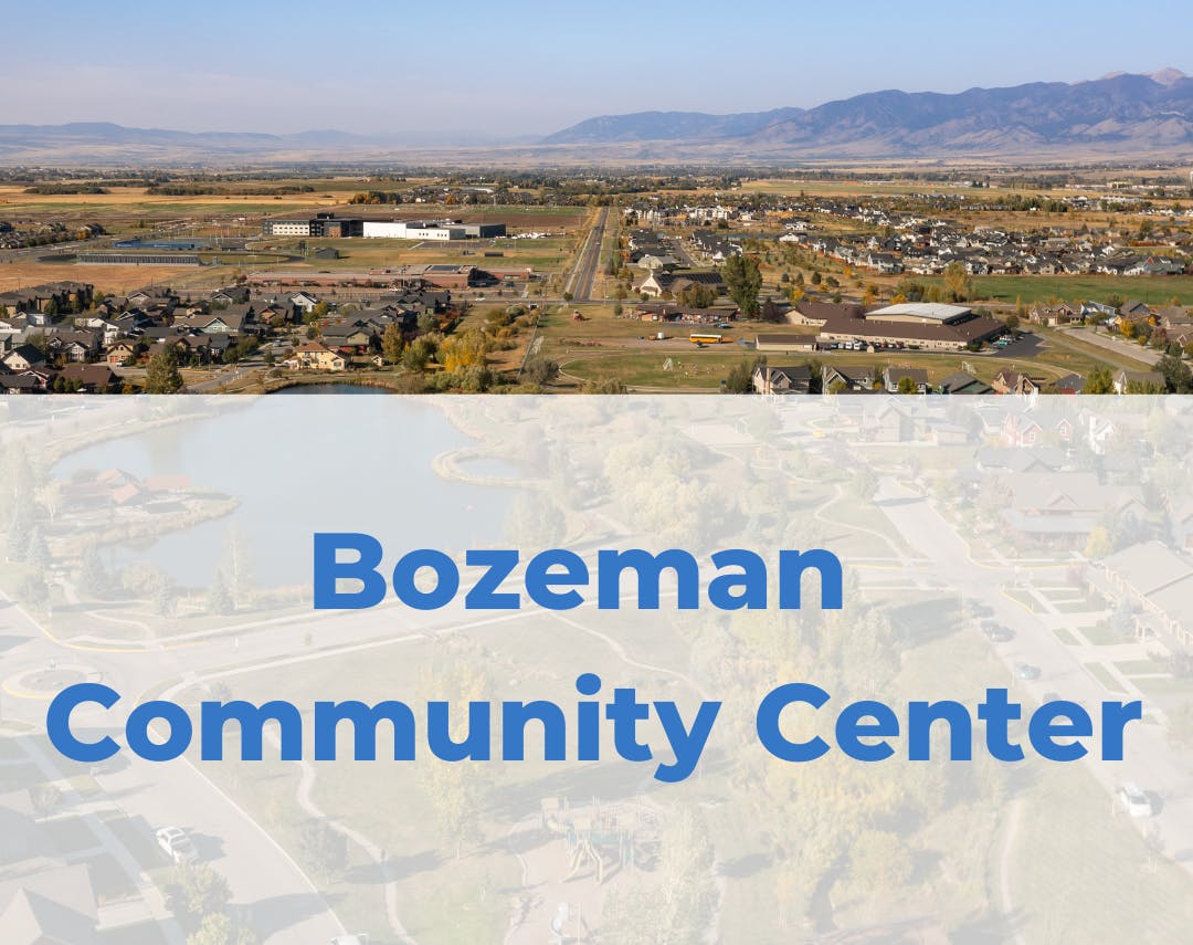 Bozeman Community Center Engage Bozeman