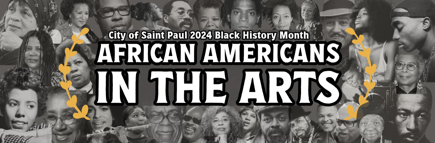 Black History Month 2024 African Americans In The Arts Engage Saint Paul   Fc51e313193b4de2e301136dff8cb15d Blob