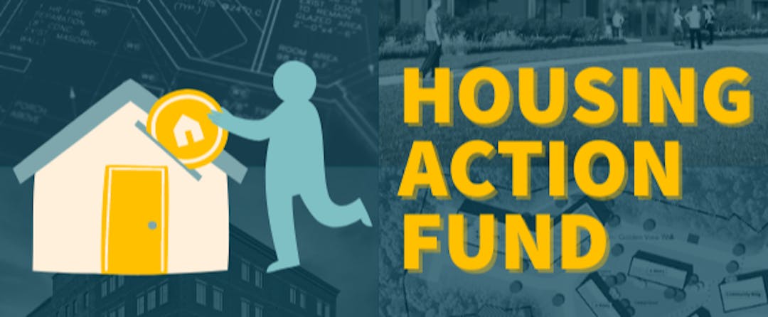 Housing Action Fund (Images of Affordable Housing Projects and Plans, and Piggy Bank)