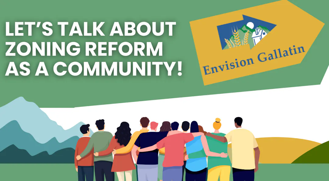 A diverse group embraces with view mountains and agricultural fields. Text: Lets Work on Zoning Reform as a Community
