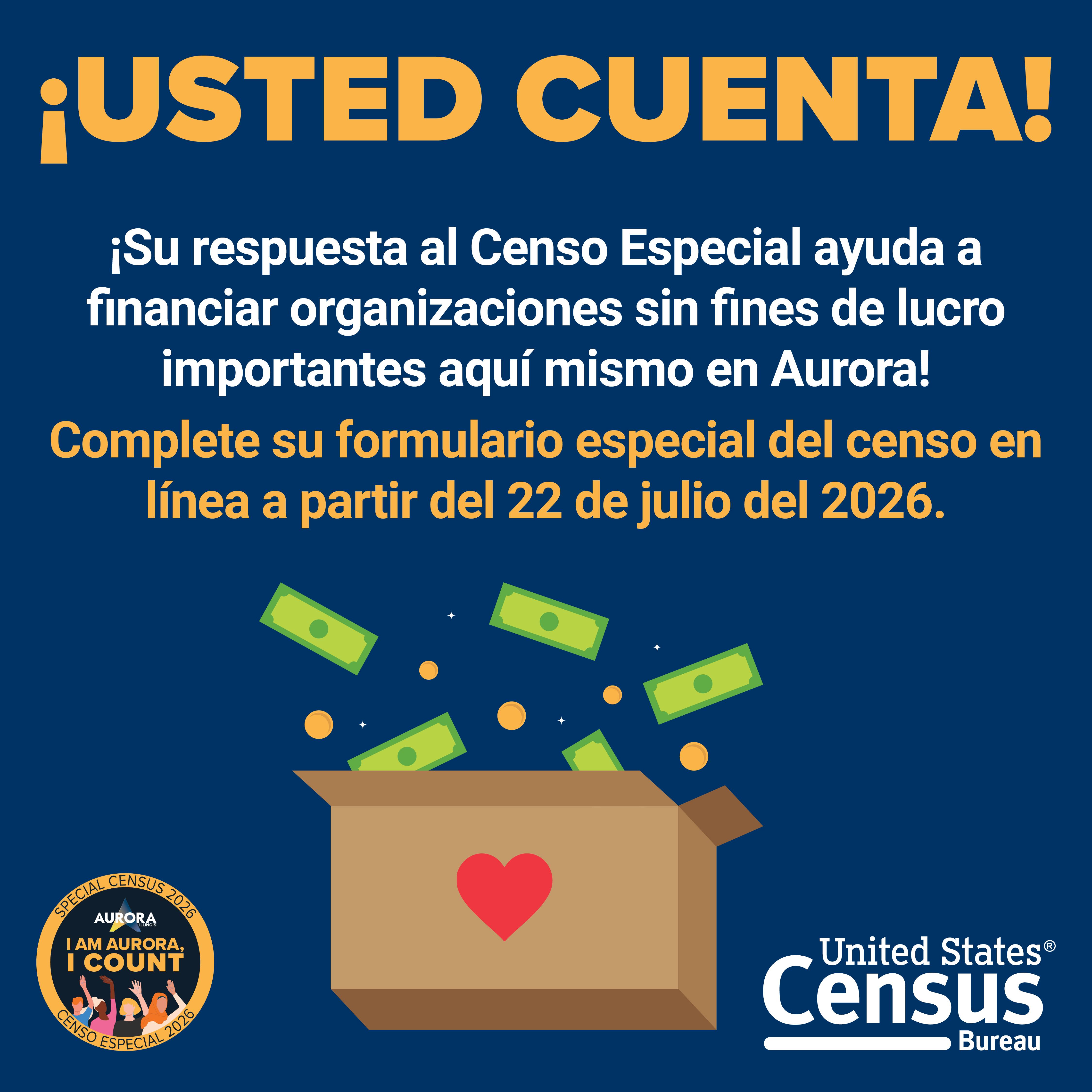 ¡Ayude a financiar organizaciones sin fines de lucro importantes en Aurora completando el Censo Especial!