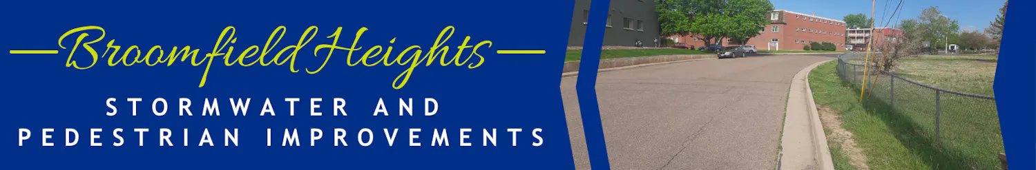 Banner image with project name and a photo of a missing sidewalk in Broomfield Heights