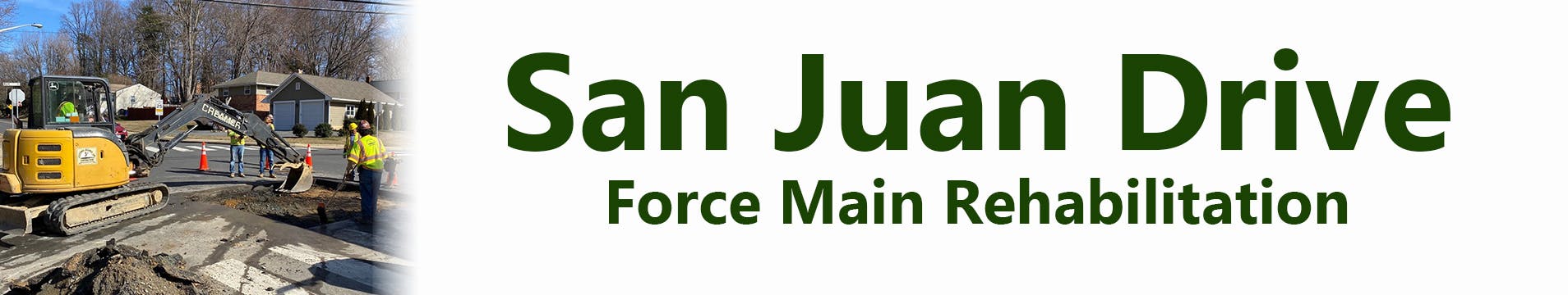 San Juan Drive Force Main Rehabilitation