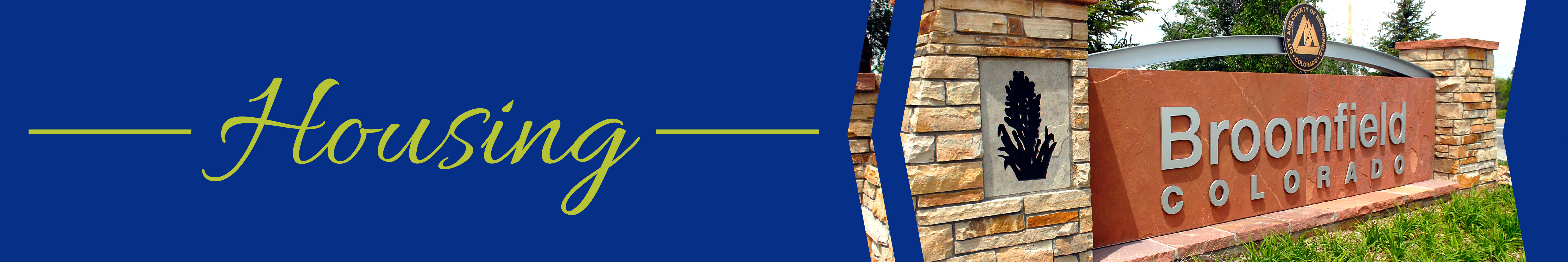Housing header with photo of a Broomfield Colorado sign