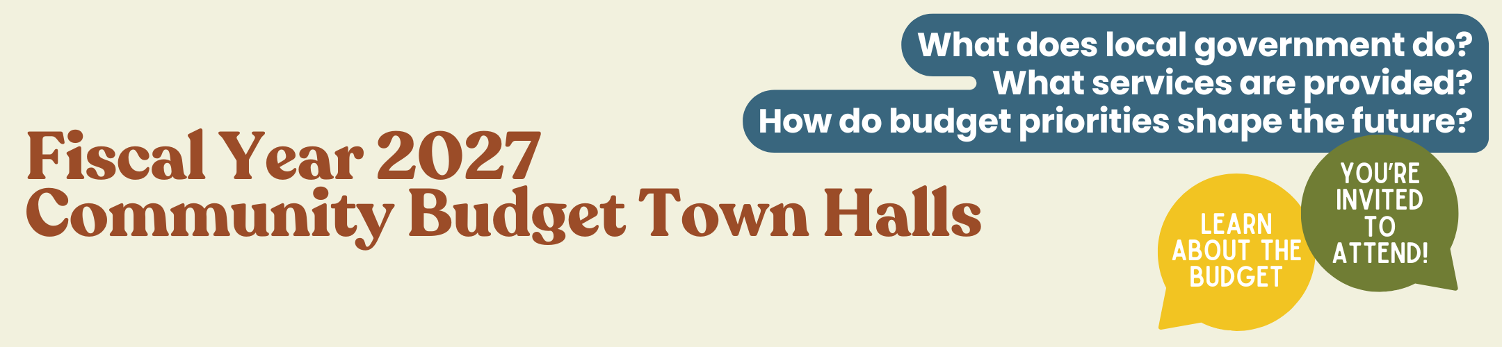 headline banner for fiscal year 2027 community budget town hall that reads "what does local government do?"