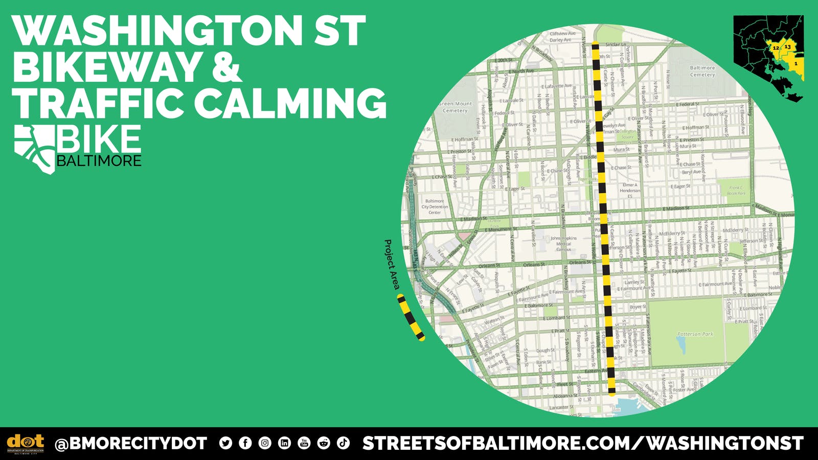 Graphic with green background. Map shows the project limits of Washington Street from Sinclair Lane to Aliceanna Street.