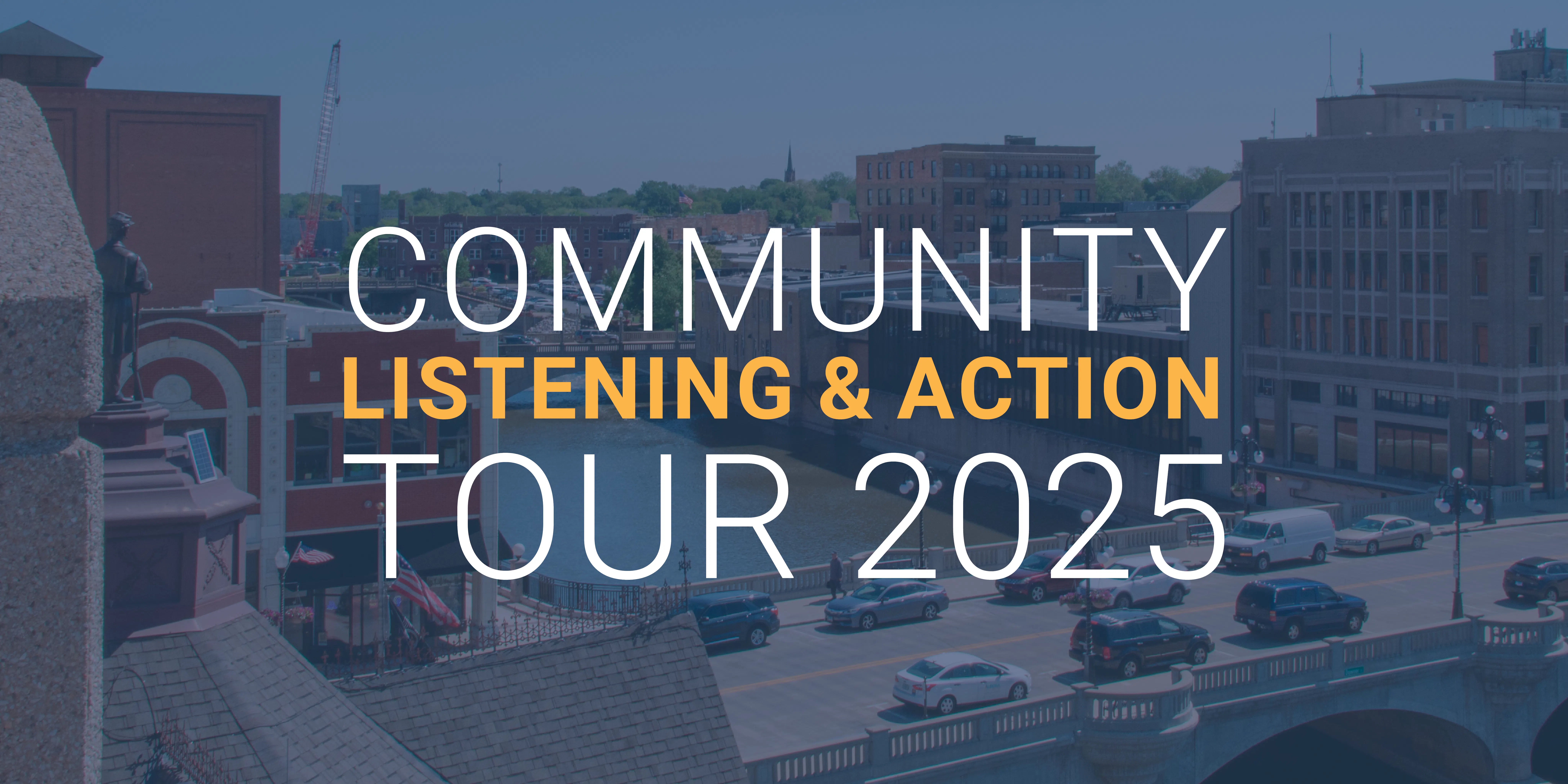 Community Listening and Action Tour 2025.