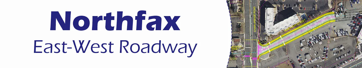 Northfax East-Wes Roadway