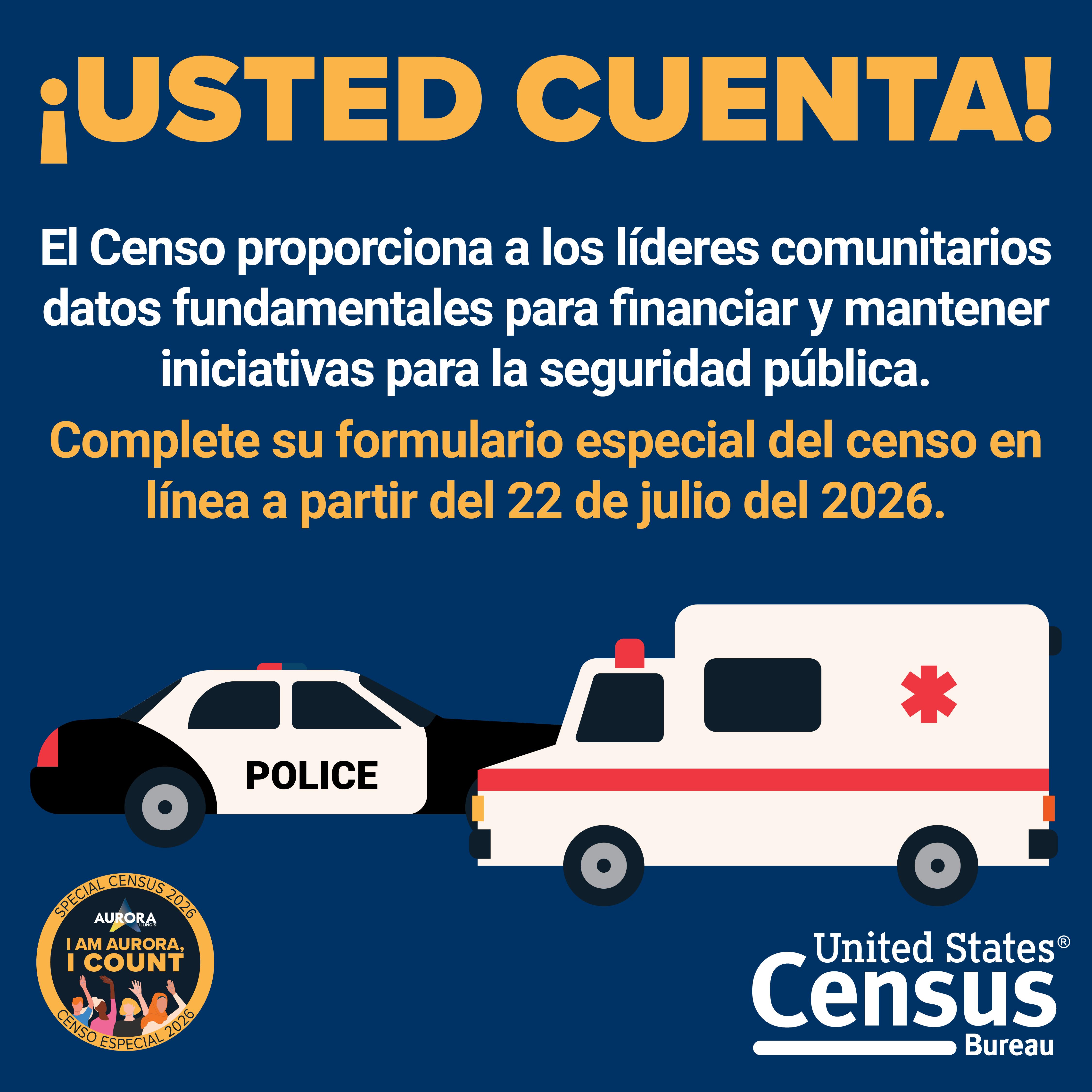 Apoye a nuestro personal de Seguridad Pública: ¡Complete el Censo Especial hoy!