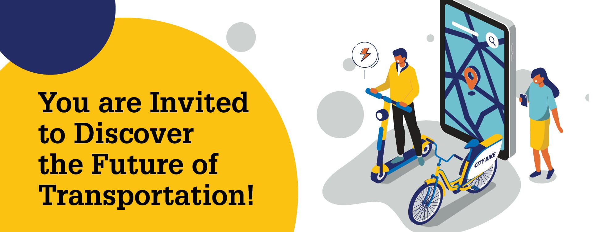 Blue and yellow bubble graphics that reads "You are invited to discover the future of transportation!"