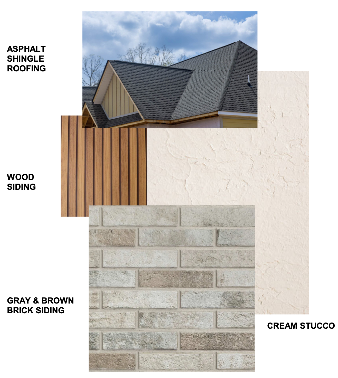 Asphalt Shingle/Wood Siding/Gray & Brown Brick/Cream Stucco